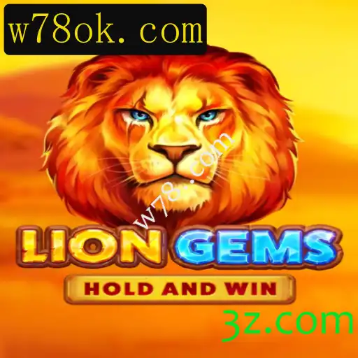 Descubra as Aventuras de LionGems: O Jogo de Sucesso no w78..com